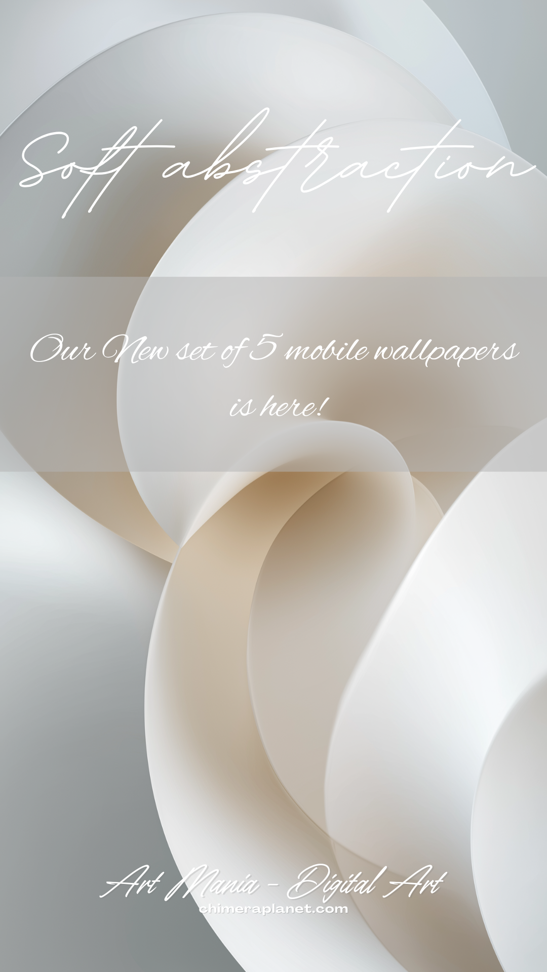 Soft abstraction. Set of 5 Mobile Wallpapers