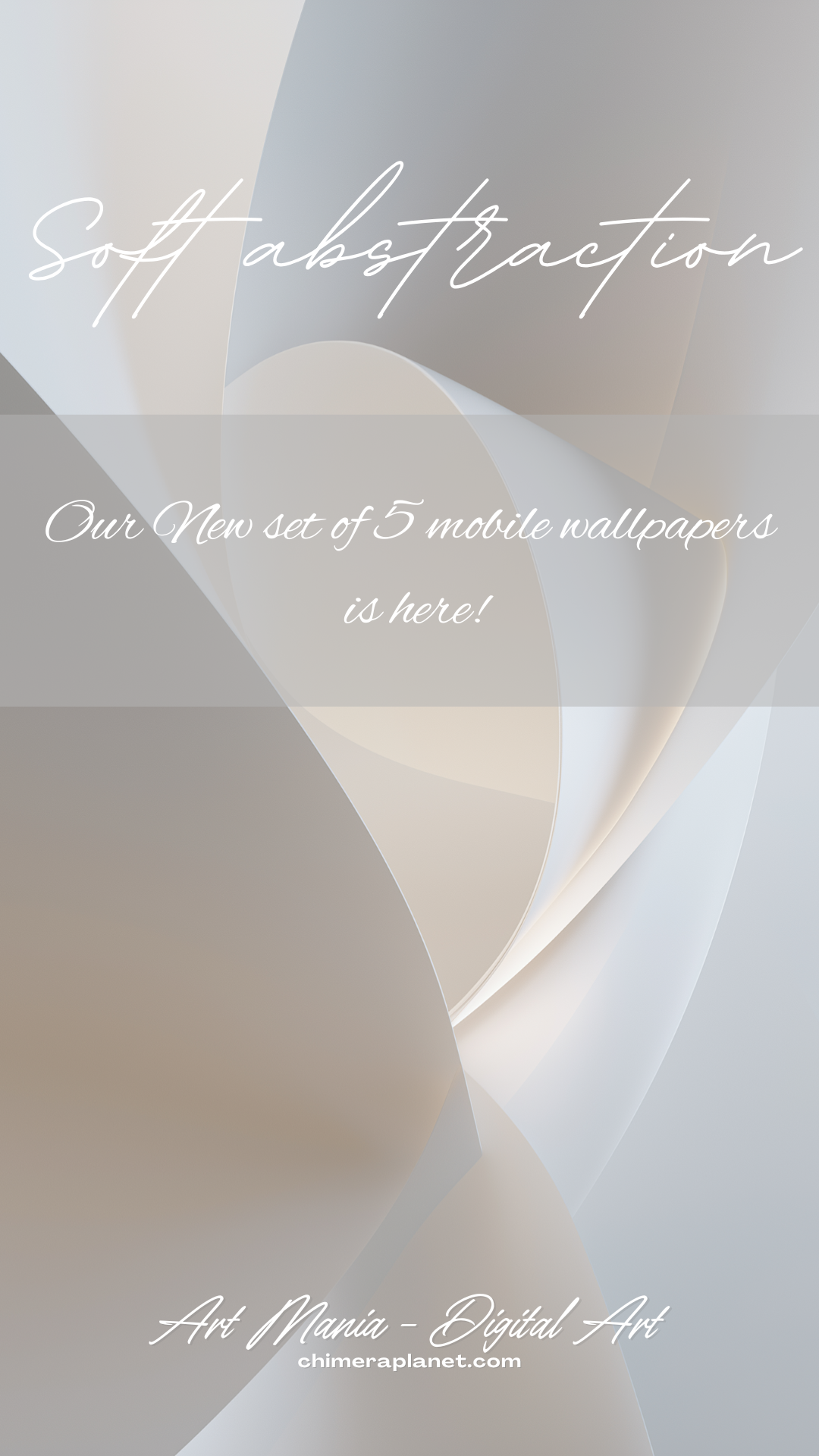 Soft abstraction. Set of 5 Mobile Wallpapers