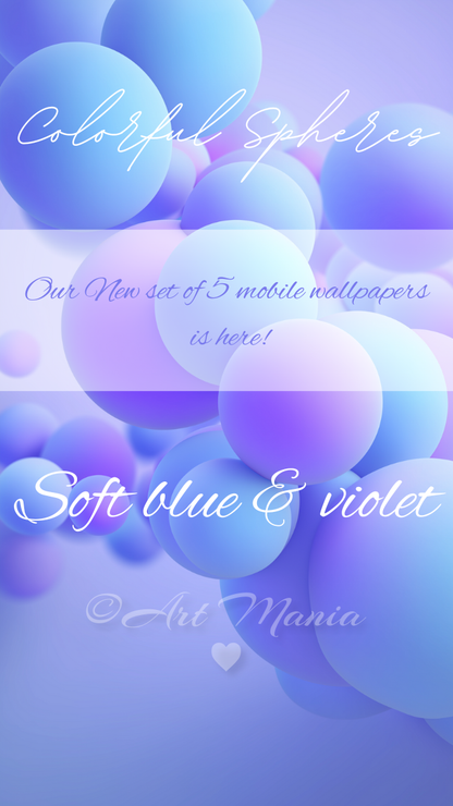 Colorful Spheres. Mobile Wallpapers. Set of 5 Images