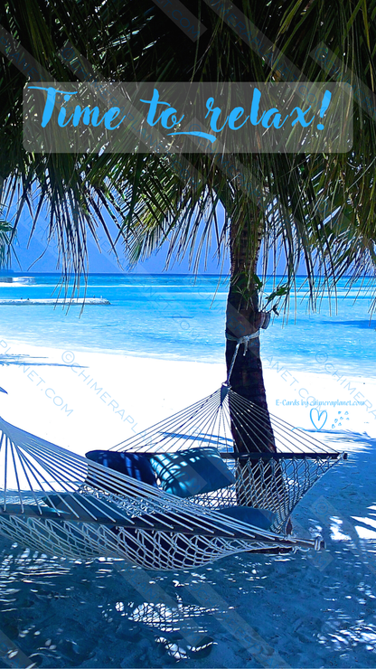 Time to relax. E-Card